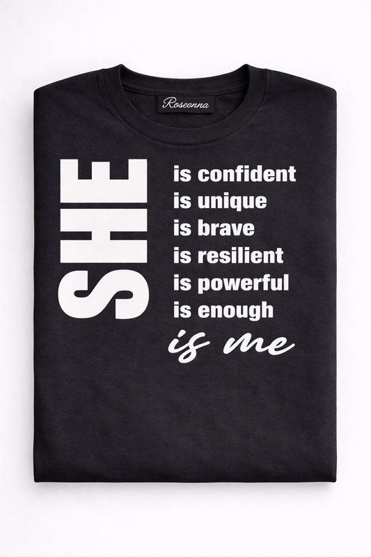SHE Affirmation T-Shirt | Empowering Women Statement Tee | Confidence & Strength Shirt
