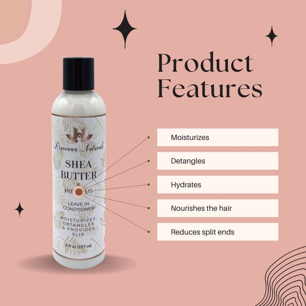 Shea Butter & Hibiscus Leave in Conditioner